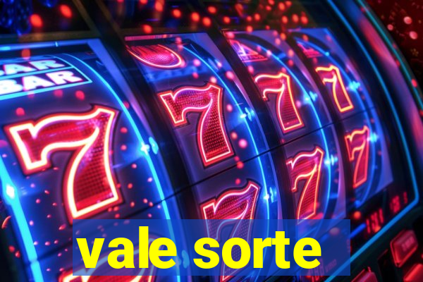 vale sorte - resultado hoje